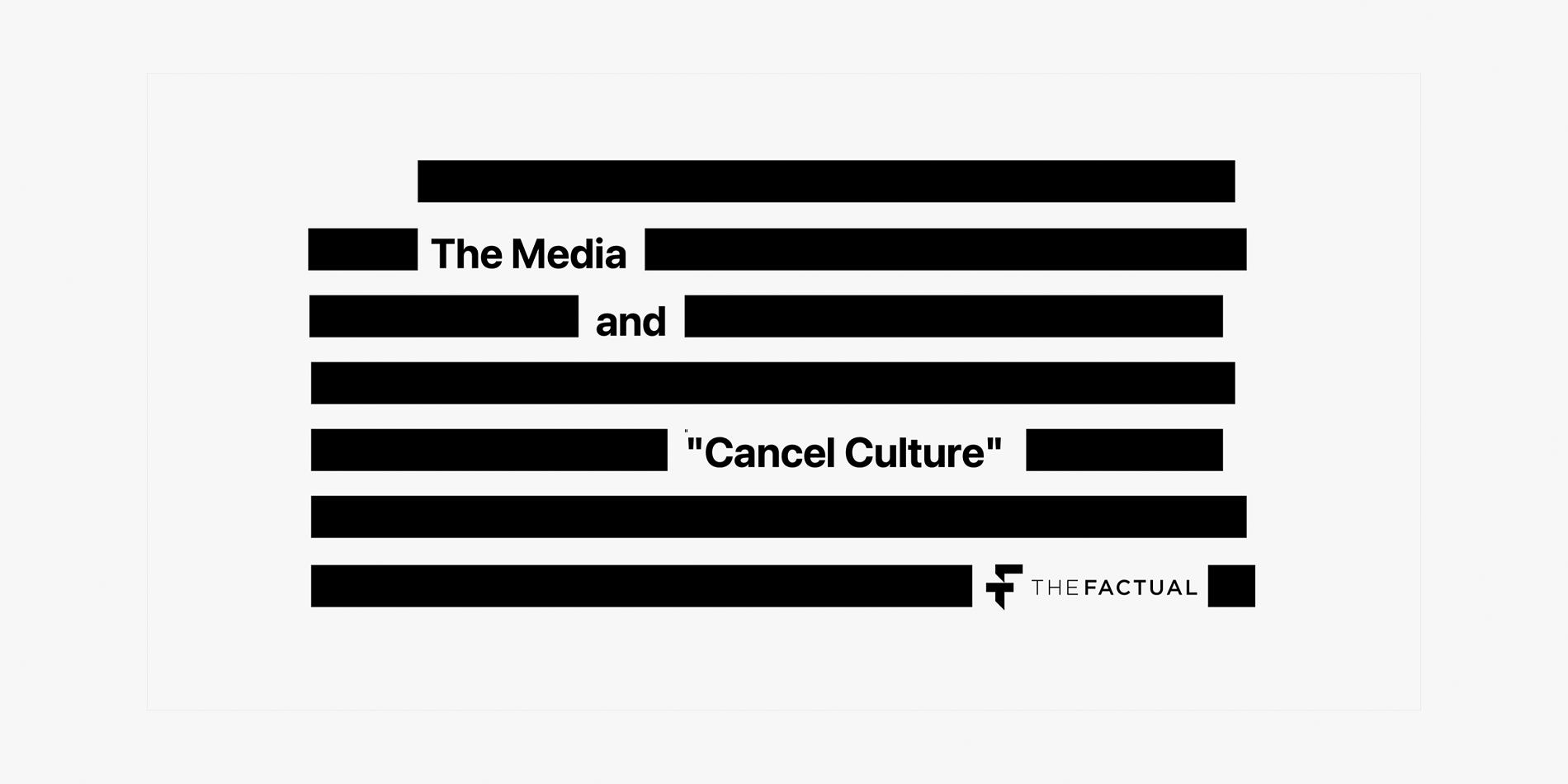 How Real Is “Cancel Culture?”